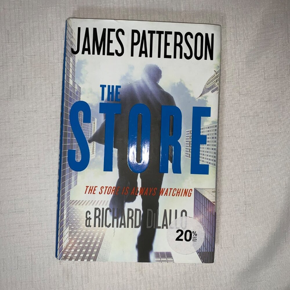 James Patterson & Richard DiLallo Hardcover Book "The Store"